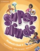 Super Minds Level 5 Students Book (м) Puchta (+DVD) (на англ.яз.)