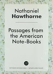 Passages from the American Note-Books