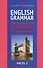English Grammar. Грамматика английского языка: теория и практика. Часть II. Упражнения с ключами - 0