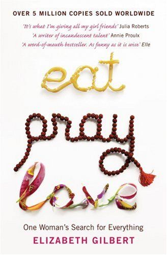 Обложка книги «Eat, Pray, Love»