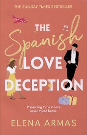 The Spanish Love Deception: A Novel