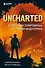Uncharted. В поисках сокровища игровой индустрии - 0