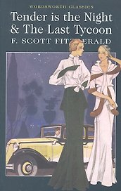 Tender is night&the last tycoon