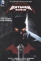 Batman And Robin Vol. 6: The Hunt For Robin