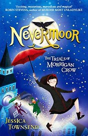 Nevermoor (Jessica Townsend) Невермур (Джессика Таунсенд) /Книги на английском языке