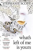 What's Left of Me is Yours