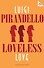 Loveless Love - 0
