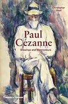Paul Cezanne: Drawings and Watercolours
