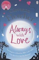 Always With Love