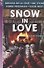 Snow in Love. Four Stories - 0