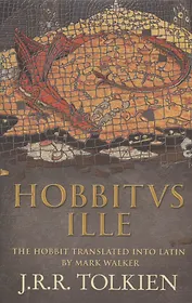 Hobbitus Ille: The Latin Hobbit