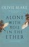 Alone with you in the ether / В эфире наедине с тобой (На английском языке) - 0