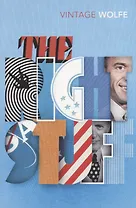 The Right Stuff (м) Wolfe