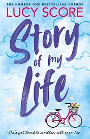 Story Of My Life (Lucy Score) История моей жизни (Люси Скоур) /Книги на английском языке