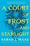 A Court of Frost and Starlight Sarah J. Maas Королевство стужи и звездного света Сара Дж Маас / Книги на английском языке - 1