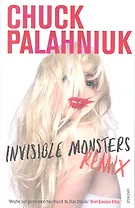 Invisible Monsters Remix