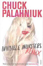 Invisible Monsters Remix