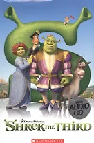 Shrek the Third. Level 3 (+CD)