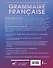 Grammaire francaise. Практическая грамматика французского с ключами - 1