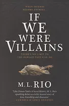 If We Were Villains