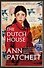 The Dutch House Ann Patchett Голландский дом Энн Пэтчетт / Книги на английском языке - 1