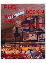 PHD, Philosophy of Design. Others
