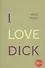 I love dick - 0