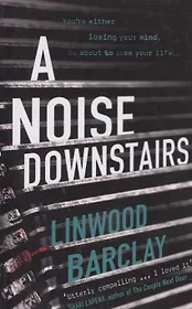 A Noise Downstairs