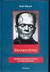 Frankenstein: Книга для чтения на английском языке, Неадаптированное чтение