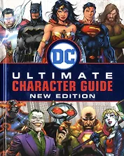 DC Ultimate Character Guide New Edition