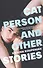 Cat Person and Other Stories - 0