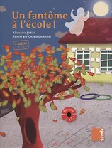 Un fantome a l’ecole! Niveau A2.1