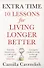 Extra Time: 10 Lessons for Living Longer Better - 0