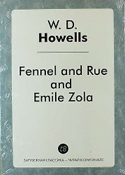 Fennel and Rue, and Emile Zola