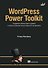 WordPress Power Toolkit. Создание сайтов нового уровня с использованием искусственного интеллекта - 0