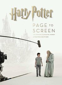 Harry Potter Page to Screen: Updated Edition (Bob McCabe) Гарри Поттер со страниц на экран Обновленное издание/ Книги на английском языке