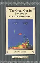 The Great Gatsby Fitzgerald, F Scott