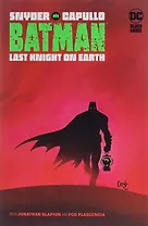 Batman. Last Knight on Earth