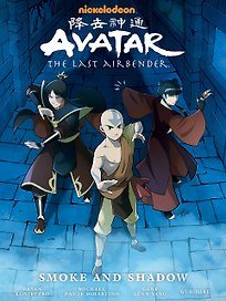 Avatar. The Last Airbender. Smoke And Shadow Library Edition