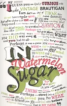 In Watermelon Sugar (мVinClass) Brautigan