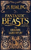 Fantastic Beasts and Where to Find Them. The Origilal Screenplay - 0