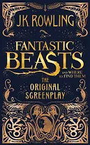 Fantastic Beasts and Where to Find Them. The Origilal Screenplay