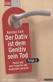 Der Dativ ist dem Genitiv sein Tod. Folge 2