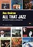 All That Jazz: Автобиография в анекдотах - 0