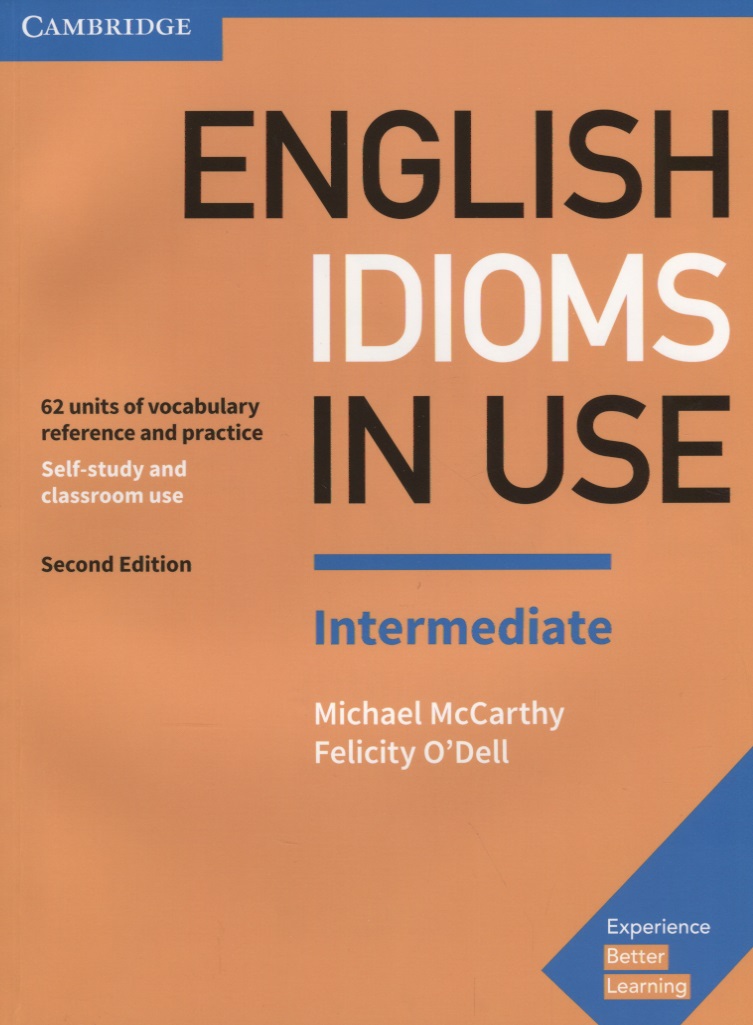 Обложка книги «English Idioms in Use. Intermediate 62 units of vocabulary reference and practice (м) McCarthy»