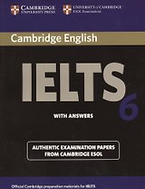 Cambridge IELTS 6. Examination papers from the University of Cambridge ESOL Examinations: English for Speakers of Other Languages