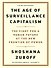 The Age of Surveillance Capitalism (Shoshana Zuboff) Эпоха надзорного капитализма (Шошана Зубофф) /Книги на английском языке - 2