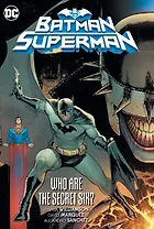 Batman/Superman. Volume 1. Who are the Secret Six?