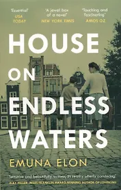 House on Endless Waters