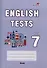 English tests. Form 7 - 0